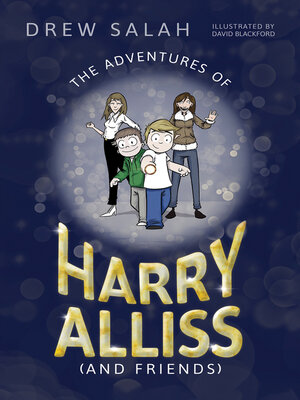 cover image of The Adventures of Harry Alliss (and Friends)